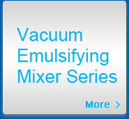 Vacuum Emulsifying Mixer Series